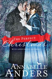 The Perfect Christmas: With Added Bonus Material (The Not So Saintly Sisters Book 3)