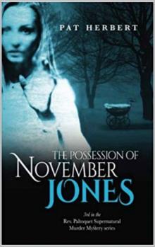 The Possession of November Jones