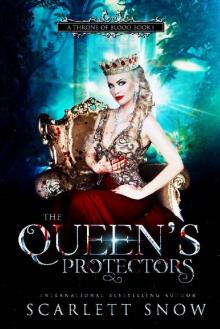 The Queen's Protectors (A Throne of Blood Book 1)