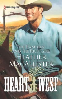 The Rancher and the Rich Girl