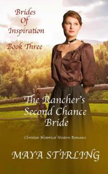 The Rancher’s Second Chance Bride