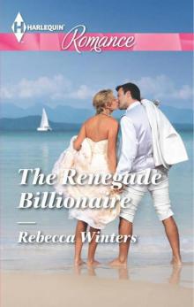 The Renegade Billionaire (HQR Romance)