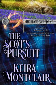 The Scot's Pursuit (Highland Swords Book 3)