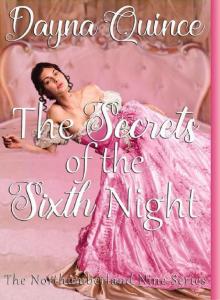 The Secrets Of The Sixth Night (The Northumberland Nine Series Book 6)