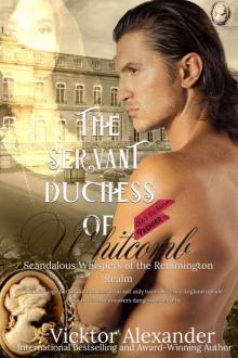 The Servant Duchess of Whitcomb