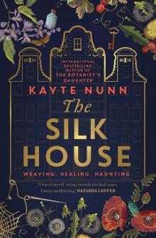 The Silk House : A Novel (2020)