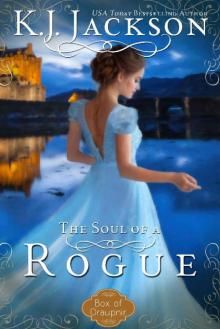 The Soul of a Rogue (A Box of Draupnir Novel Book 3)