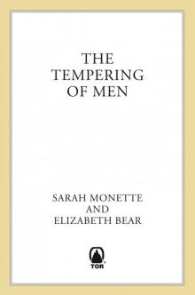 The Tempering of Men