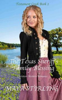 The Texas Sheriff's Family Blessing (Testament Creek Book 2)