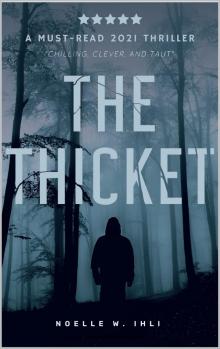 The Thicket