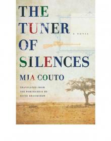 The Tuner of Silences