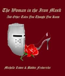 The Woman in the Iron Mask