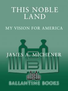 This Noble Land: My Vision for America