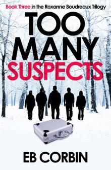 Too Many Suspects