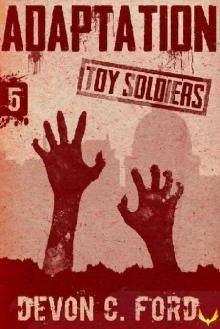 Toy Soldiers (Book 5): Adaptation