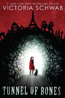 Tunnel of Bones (City of Ghosts #2)