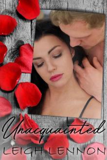 Unacquainted