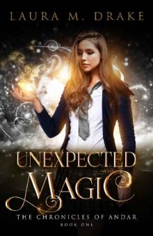 Unleashed Magic (The Chronicles of Andar Book 1)