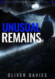 Unusual Remains