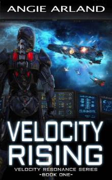 Velocity Rising