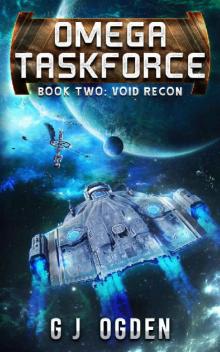 Void Recon: A Military Sci-Fi Series (Omega Taskforce Book 2)