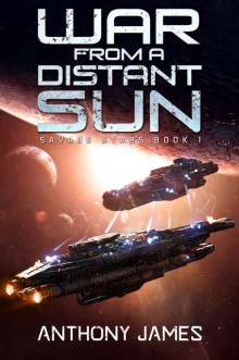 War from a Distant Sun (Savage Stars Book 1)