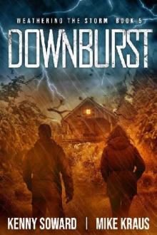 Weathering The Storm (Book 5): Downburst