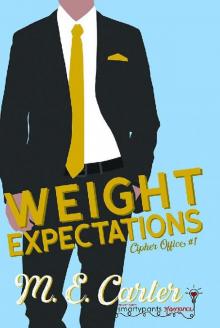 Weight Expectations: Cipher Office Book #1