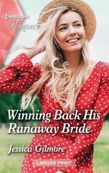 Winning Back His Runaway Bride