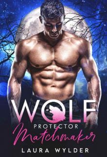 Wolf Protector Matchmaker