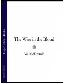 02.The Wire in the Blood