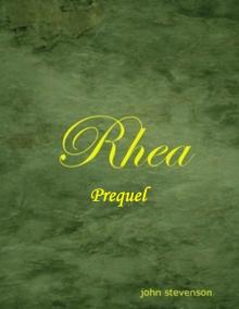 Rhea - Prequel