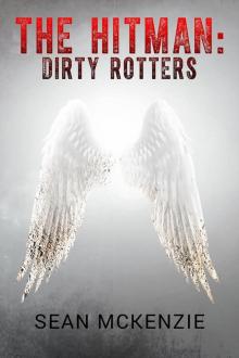 The Hitman: Dirty Rotters