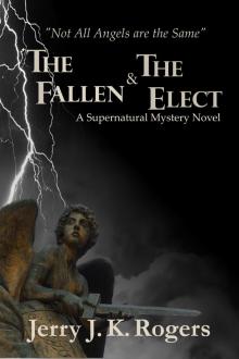 The Fallen and the Elect