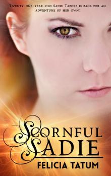 Scornful Sadie