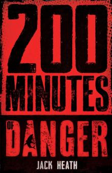 200 Minutes of Danger