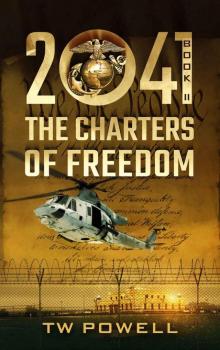 2041 The Charters of Freedom