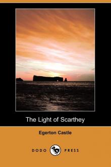 The Light of Scarthey: A Romance