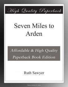 Seven Miles to Arden