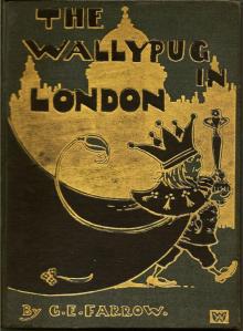 The Wallypug in London