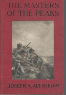 The Masters of the Peaks: A Story of the Great North Woods