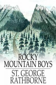 Rocky Mountain Boys; Or, Camping in the Big Game Country