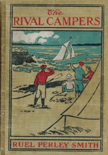 The Rival Campers Ashore; or, The Mystery of the Mill