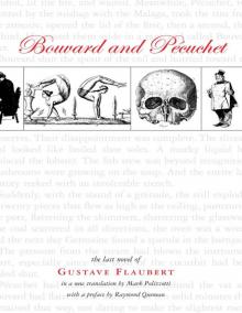 Bouvard and Pécuchet: A Tragi-comic Novel of Bourgeois Life, part 2