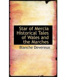 Star of Mercia: Historical Tales of Wales and the Marches