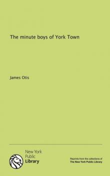 The Minute Boys of York Town