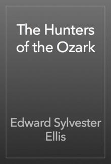 The Hunters of the Ozark