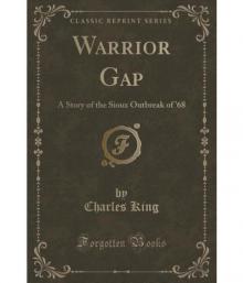 Warrior Gap: A Story of the Sioux Outbreak of '68.