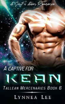 A Captive for Kean: A Sci Fi Alien Romance