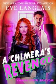 A Chimera's Revenge (Chimera Secrets Book 4)